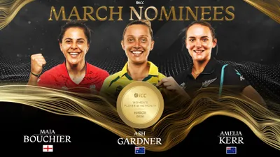 icc shortlists gardner  bouchier  kerr as icc women s player of the month contenders for march
